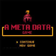 A Meta Data Game – O Jogo dos Metadados