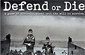 Defend or Die – Defenda ou Morra