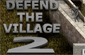 Defend the Village 2 – Proteja a Vila dos Inimigos