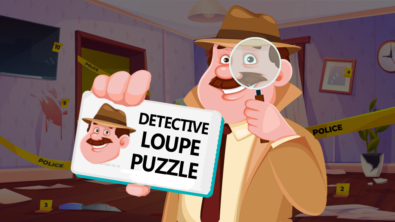 Detective Loupe Puzzle – Mistérios para Resolver