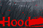 Hood Episode 1 – A Aventura do Fora da Lei
