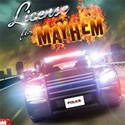 License For Mayhem – Licença para o Caos