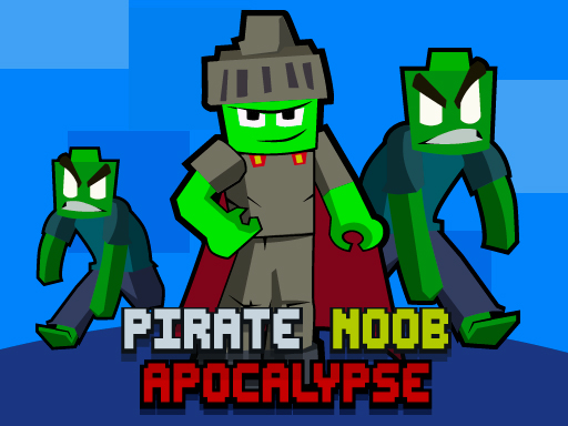 Pirate Noob Apocalypse – Piratas do Apocalipse