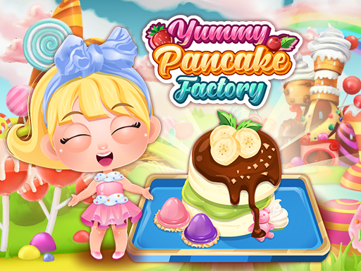 Yummy Pancake Factory – Fábrica de Panquecas Deliciosas